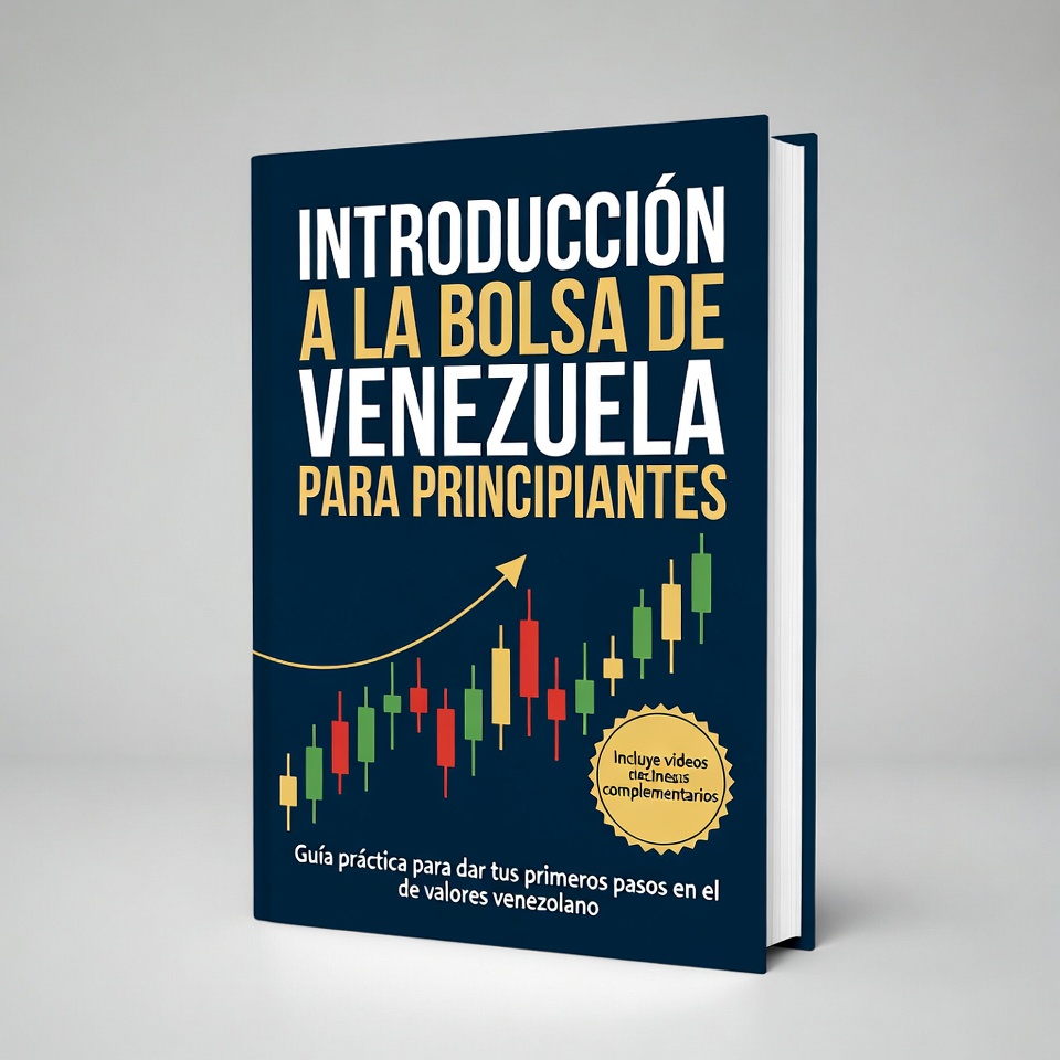 “Introducción a la Bolsa de Valores de Venezuela para Principiantes”