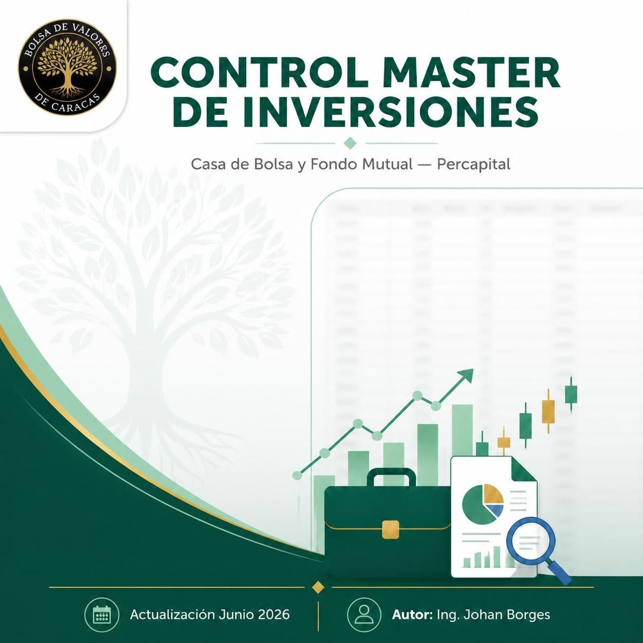 Control Master de inversiones (Excel) Actualización Junio 2026